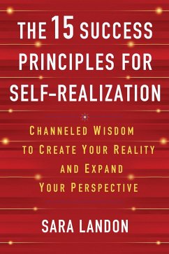 The 15 Success Principles for Self-Realization (eBook, ePUB) - Landon, Sara
