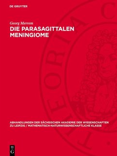 Die parasagittalen Meningiome (eBook, PDF) - Merrem, Georg