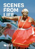 Scenes from Life (eBook, ePUB) Scenes from Life (eBook, ePUB)