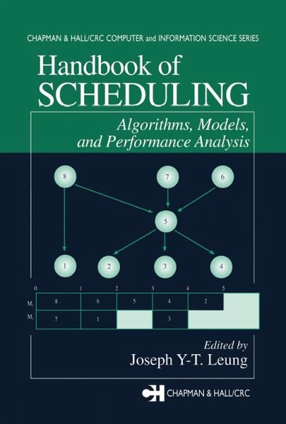 Handbook of Scheduling (eBook, ePUB) Handbook of Scheduling (eBook, ePUB)