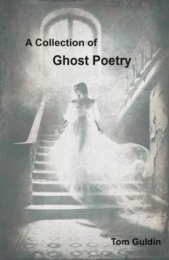 Cover A Collection of Ghost Poetry (eBook, ePUB)