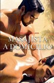 Masajista a domicilio (eBook, ePUB) Masajista a domicilio (eBook, ePUB)