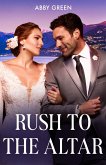 Rush To The Altar (eBook, ePUB)