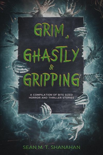 Grim, Ghastly & Gripping (eBook, ePUB)