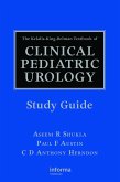 The Kelalis-King-Belman Textbook of Clinical Pediatric Urology Study Guide (eBook, ePUB)