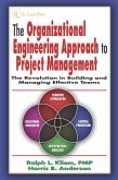 The Organizational Engineering Approach to Project Management (eBook, ePUB)