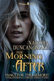 The Morning After: Fangs for the Memory! (A Paranormal Comedy Short Story) (eBook, ePUB)