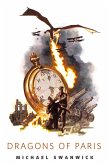 Dragons of Paris (eBook, ePUB) Dragons of Paris (eBook, ePUB)