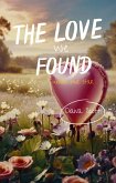 The love we found (under our star, #3) (eBook, ePUB) The love we found (under our star, #3) (eBook, ePUB)