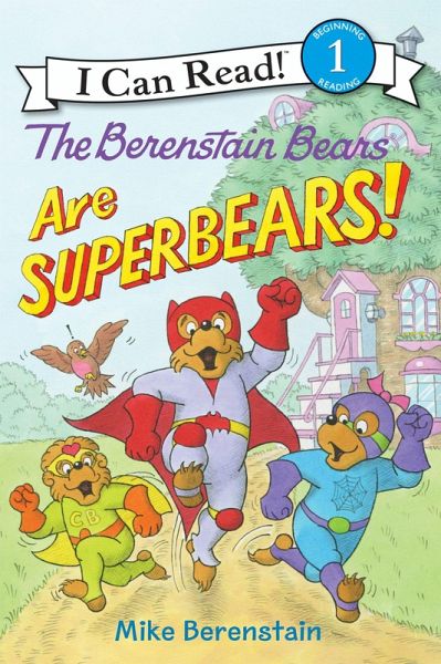 The Berenstain Bears Are SuperBears! (eBook, ePUB)