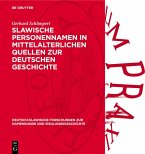 Slawische Personennamen in mittelalterlichen Quellen zur deutschen Geschichte (eBook, PDF)