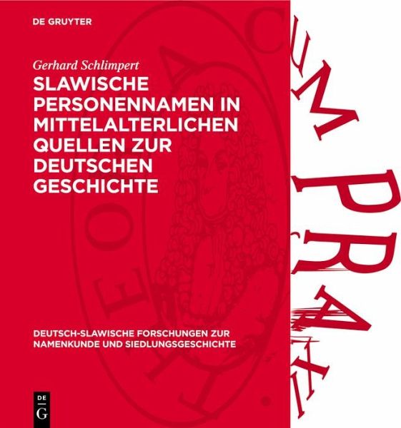Slawische Personennamen in mittelalterlichen Quellen zur deutschen Geschichte (eBook, PDF)