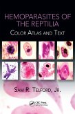 Hemoparasites of the Reptilia (eBook, ePUB)
