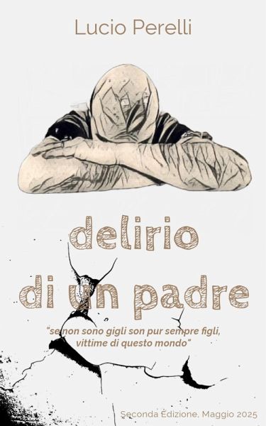 Delirio di un padre (eBook, ePUB)