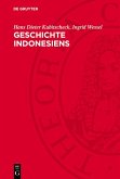 Geschichte Indonesiens (eBook, PDF)