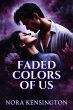 Faded Colors of Us (eBook, ePUB) - Bild 1