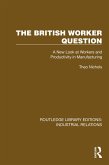 The British Worker Question (eBook, ePUB)