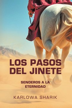 LOS PASOS DEL JINETE (eBook, ePUB) - Sharik, Karlowa