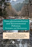 Nano-phytoremediation and Environmental Pollution (eBook, ePUB)