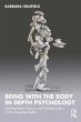 Being with the Body in Depth Psychology... - Bild 1