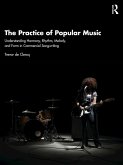 The Practice of Popular Music (eBook, PDF)