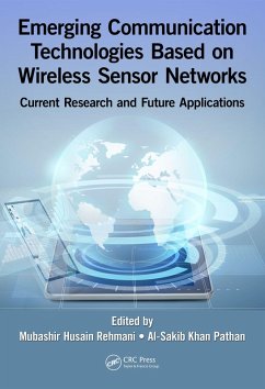 Emerging Communication Technologies Based on Wireless Sensor Networks (eBook, ePUB)