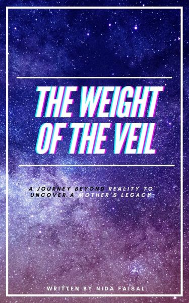 The Weight Of The Veil (eBook, ePUB) The Weight Of The Veil (eBook, ePUB)