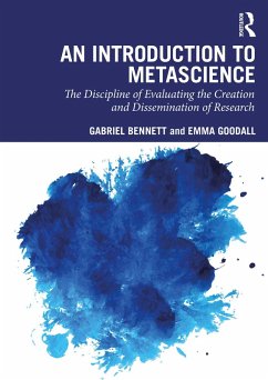 An Introduction to Metascience (eBook, ePUB) - Bennett, Gabriel; Goodall, Emma