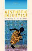 Aesthetic Injustice (eBook, ePUB) Aesthetic Injustice (eBook, ePUB)