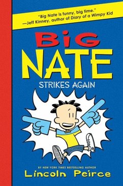 Big Nate Strikes Again (eBook, ePUB) - Peirce, Lincoln