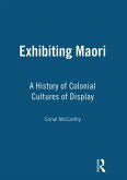 Exhibiting Maori (eBook, ePUB)