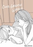 Our Gentle World (eBook, ePUB)