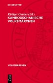 Kambodschanische Volksmärchen (eBook, PDF)
