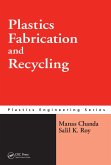 Plastics Fabrication and Recycling (eBook, ePUB)
