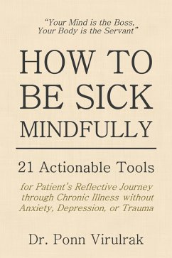 How to be Sick Mindfully (eBook, ePUB) Cover How to be Sick Mindfully (eBook, ePUB)