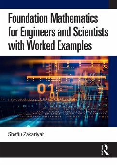 Foundation Mathematics for Engineers and Scientists with Worked Examples (eBook, PDF) - Zakariyah, Shefiu