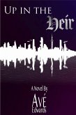 Up in the Heir (eBook, ePUB)