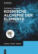 Kosmische Alchemie der Elemente (eBook,... - Bild 1