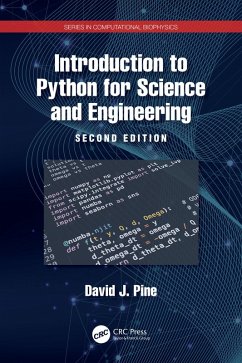 Introduction to Python for Science and Engineering (eBook, ePUB) - Pine, David J.