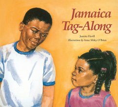 Jamaica Tag-Along (eBook, ePUB) - Havill, Juanita Jamaica Tag-Along (eBook, ePUB) - Havill, Juanita