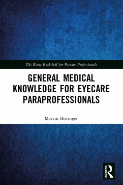 Cover General Medical Knowledge for Eyecare Paraprofessionals (eBook, ePUB)
