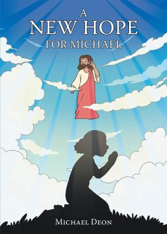 Cover A NEW HOPE FOR MICHAEL (eBook, ePUB)