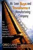 Mr. Lean Buys and Transforms a Manufacturing Company (eBook, ePUB)