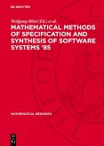 Mathematical Methods of Specification and Synthesis of Software Systems '85 (eBook, PDF)