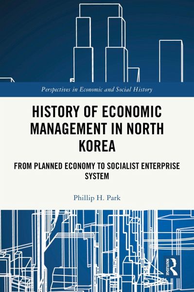 History of Economic Management in North Korea (eBook, PDF)