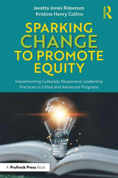 Sparking Change to Promote Equity (eBook, PDF)