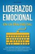Liderazgo Emocional en la Era Digital:... - Bild 1