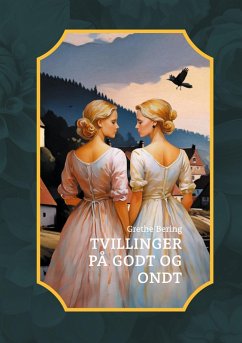 Tvillinger på godt og ondt (eBook, ePUB)