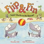 Flip & Fin: Super Sharks to the Rescue! (eBook, ePUB)