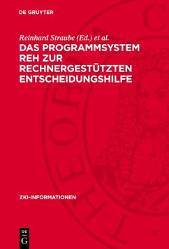 Cover Das Programmsystem REH zur rechnergestützten Entscheidungshilfe (eBook, PDF)